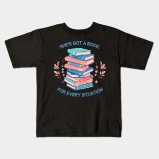 Shes got a book for every situation Kids T-Shirt